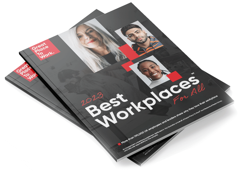 2023 Best Workplaces For All Publication Great Place to Work® UK